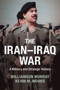 The Iran-Iraq War