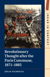 Revolutionary Thought after the Paris Commune, 1871-1885
