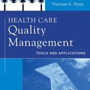 Health Care Quality Management