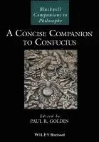 Concise Companion to Confucius