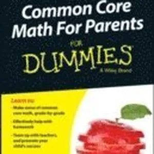 Common Core Math For Parents For Dummies with Videos Online