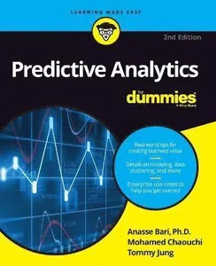Predictive Analytics For Dummies