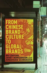 From Chinese Brand Culture to Global Brands