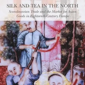 Silk and Tea in the North