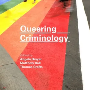 Queering Criminology