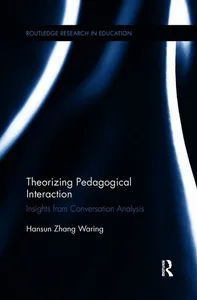 Theorizing Pedagogical Interaction