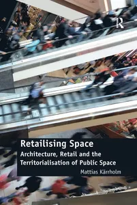 Retailising Space
