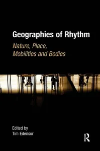 Geographies of Rhythm