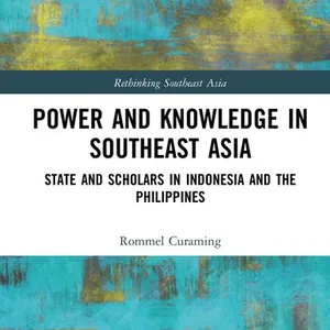Power and Knowledge in Southeast Asia