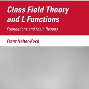 Class Field Theory and L Functions