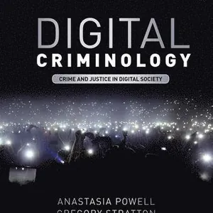Digital Criminology