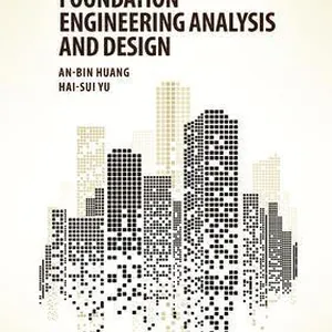 Foundation Engineering Analysis and Design