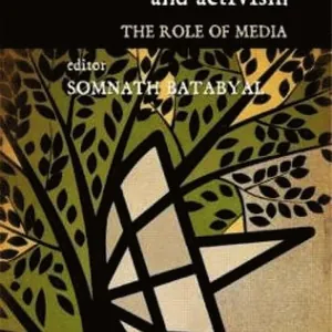 Environment, Politics and Activism