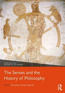 Senses and the History of Philosophy