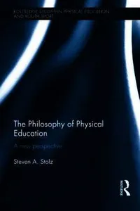 Philosophy of Physical Education
