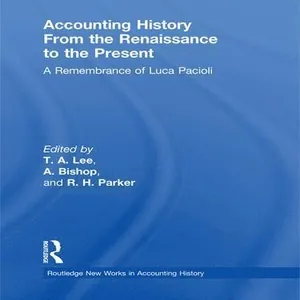 Accounting History from the Renaissance to the Present