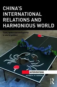 China's International Relations and Harmonious World