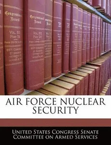 Air Force Nuclear Security