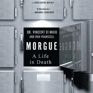 Morgue: A Life in Death