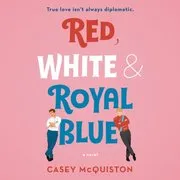 Red, White & Royal Blue