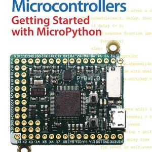 Python for Microcontrollers: Getting Started with MicroPython