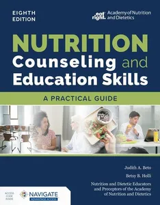Nutrition Counseling and Education Skills: a Practical Guide with Navigate Advantage Access