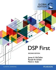 Digital Signal Processing First, Global Edition
