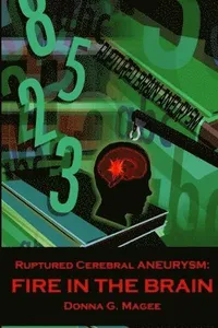 Ruptured Cerebral Aneurysm