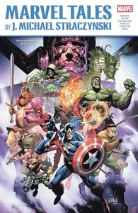 Marvel Tales by J. Michael Straczynski