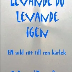 Levande Do Levande Igen