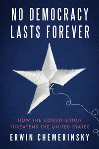No Democracy Lasts Forever