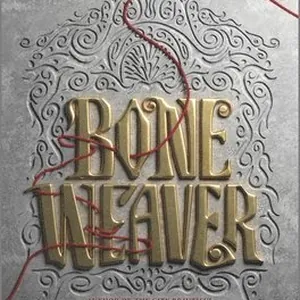 Bone Weaver