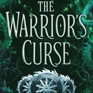 The Warrior's Curse (The Traitor's Game, Book Three)