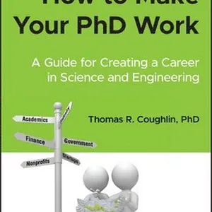 How to Make Your PhD Work