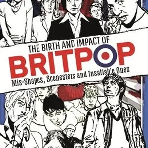 The Birth and Impact of Britpop