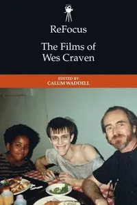 ReFocus: The Films of Wes Craven