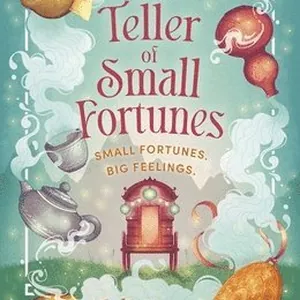 Teller of Small Fortunes