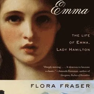 Beloved Emma: The Life of Emma, Lady Hamilton