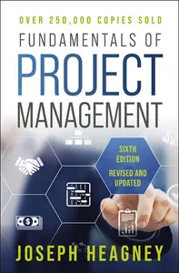 Fundamentals of Project Management, Sixth Edition