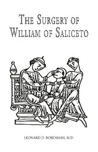Surgery of William of Saliceto