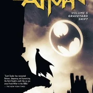 Batman Vol. 6: Graveyard Shift (The New 52)