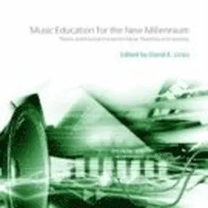 Music Education for the New Millennium
