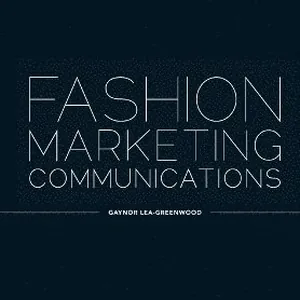 Fashion Marketing Communications