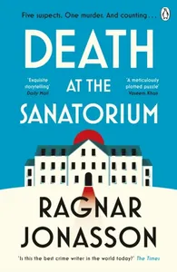 Death At The Sanatorium