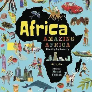 Africa, Amazing Africa: Country by Country