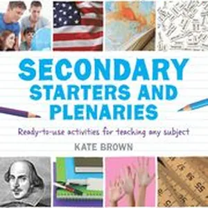 Secondary Starters and Plenaries