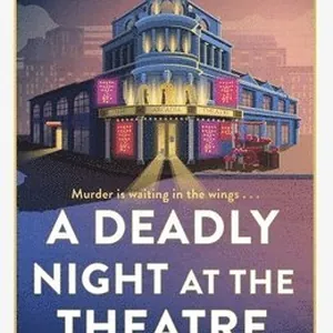 Deadly Night at the Theatre