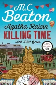 Agatha Raisin: Killing Time