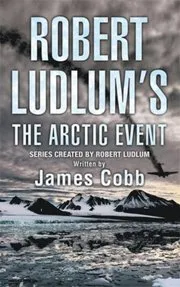 Robert Ludlum's The Arctic Event