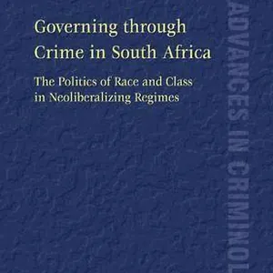 Governing through Crime in South Africa